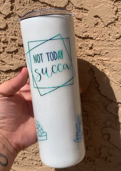 20oz 'Not Today Succa' Glitter DUO Tumbler